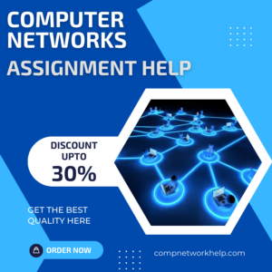 Computer Network Assignment Help